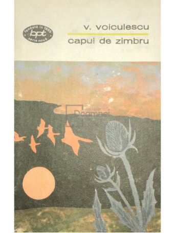 V. Voiculescu - Capul de zimbru - 1972 - Cartonata