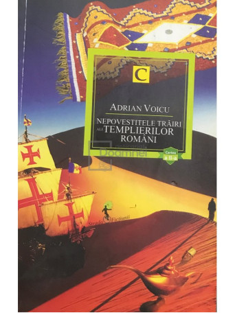 Nepovestitele trairi ale templierilor romani (semnata)