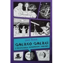 Galileo Galileo si inceputurile astronomiei moderne