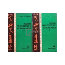 Prelucrarea prin electroeroziune si electrochimic-abraziva, 2 vol.