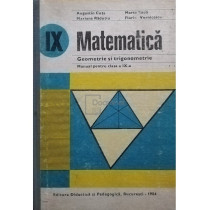 Matematica, geometrie si trigonometrie - Manual pentru clasa a IX-a