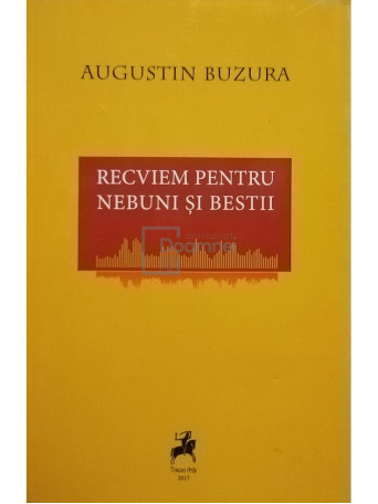 Recviem pentru nebuni si bestii