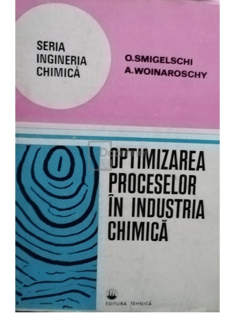 Optimizarea proceselor in industria chimica