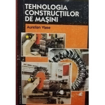 Tehnologia constructiilor de masini