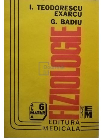 I. Teodorescu Exarcu - Fiziologie - 1993 - Brosata