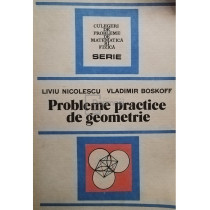 Probleme practice de geometrie