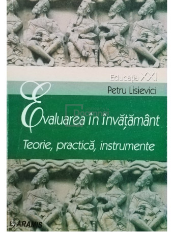 Petru Lisievici - Evaluarea in invatamant - 2002 - Brosata