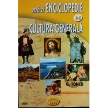 Mica enciclopedie de cultura generala