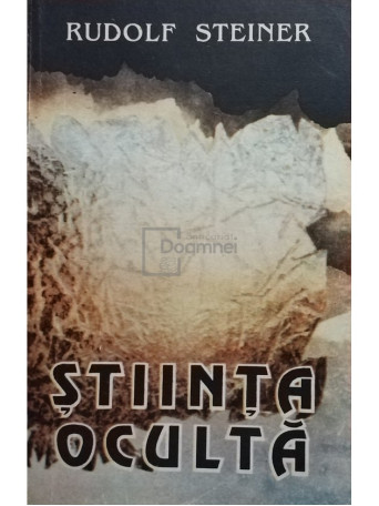 Rudolf Steiner - Stiinta oculta - 1993 - Brosata