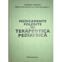 Medicamente folosite in terapeutica pediatrica