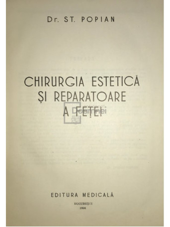 Chirurgia estetica si reparatoare a fetei