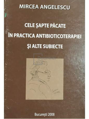 Cele sapte pacate in practica antibioticoterapiei si alte subiecte (dedicatie)