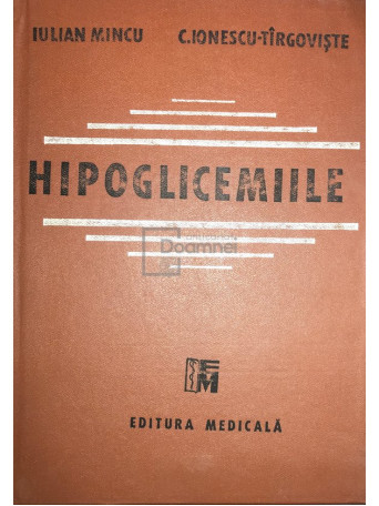 Iulian Mincu - Hipoglicemiile - 1990 - Cartonata