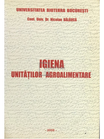 Igiena unitatilor agroalimentare