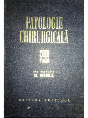 Patologie chirurgicala, vol. 4