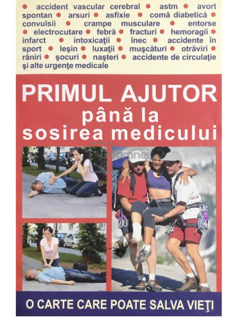 Gabriela Popescu - Primul ajutor pana la sosirea medicului - 2012 - Brosata