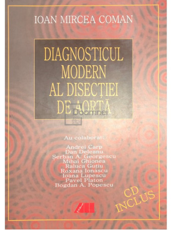 Diagnosticul modern al disectiei de aorta