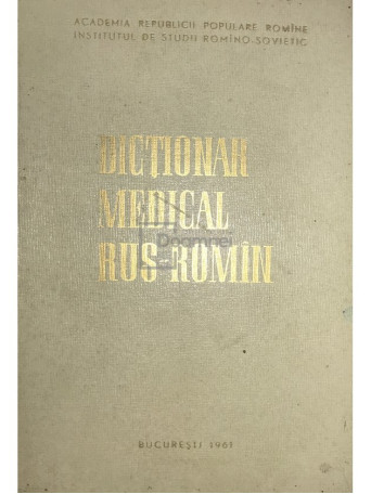 Tatiana Avacum - Dictionar medical rus-roman - 1961 - Cartonata