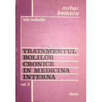 Tratamentul bolilor cronice in medicina interna, vol. 2