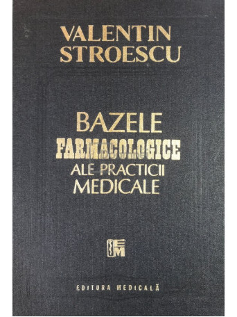 Bazele farmacologice ale practicii medicale