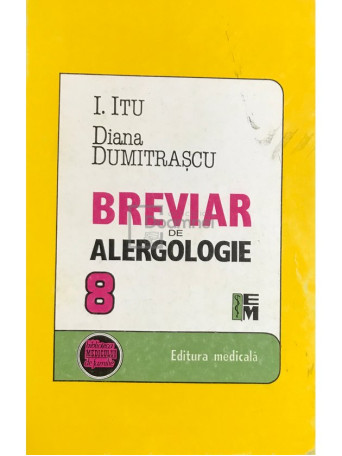 I. Itu - Breviar de alergologie - 1996 - Brosata