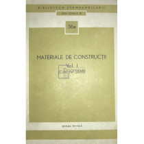 Materiale de constructii, vol. 1