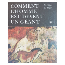Comment l'homme est devenu un geant
