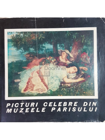 Picturi celebre din Muzeele Parisului