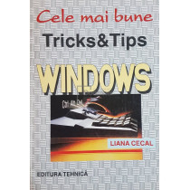Cele mai bune tricks & tips - Windows
