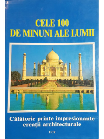 Rosemary Burton - Cele 100 de minuni ale lumii - 2001 - Cartonata