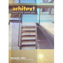 Arhitext - Mansarde - Anul XI nr. 6 (137) Iunie 2004