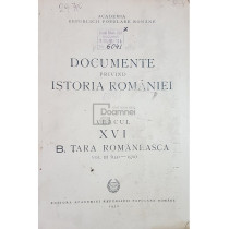 Documente privind istoria Romaniei - Veacul XVI B. Tara Romaneasca, vol. II