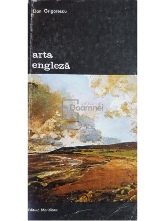 Dan Grigorescu - Arta engleza - 1989 - Brosata
