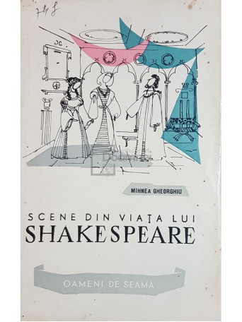 Scene din viata lui Shakespeare (ed. II)