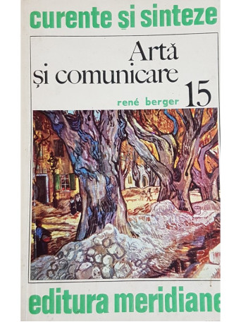 Rene Berger - Arta si comunicare - 1976 - Brosata
