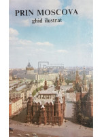 Prin Moscova, ghid ilustrat