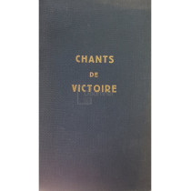 Chants de victoire - Recueil de cantiques
