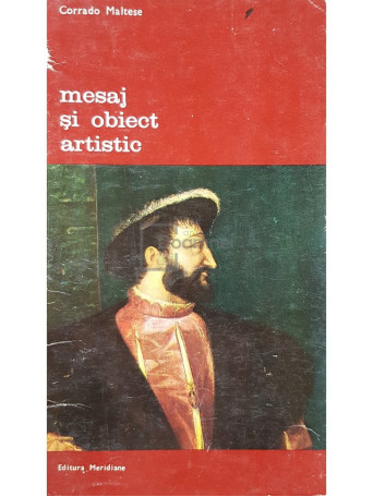 Corrado Maltese - Mesaj si obiect artistic - 1976 - Brosata