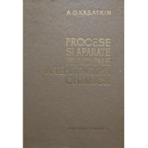 Procese si aparate principale in tehnologia chimica