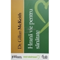 Hrana vie pentru sanatate (ed. III)