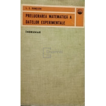 Prelucrarea matematica a datelor experimentale