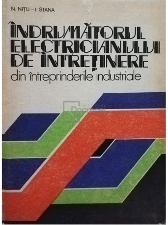 Indrumatorul electricianului de intretinere