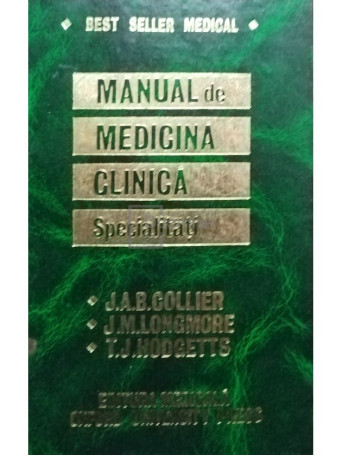 J. A. B. Collier - Manual de medicina clinica - Specialitati - 1997 - Cartonata