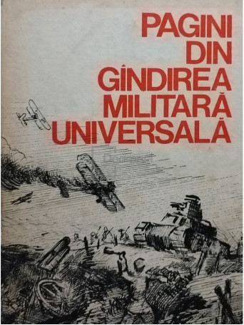 Simion Pitea - Pagini din gandirea militara universala, vol. 3 - 1988 - Cartonata