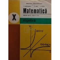 Matematica - Manual pentru clasa a X-a, algebra