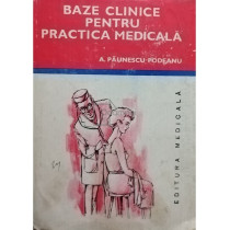 Baze clinice pentru practica medicala, vol. 2