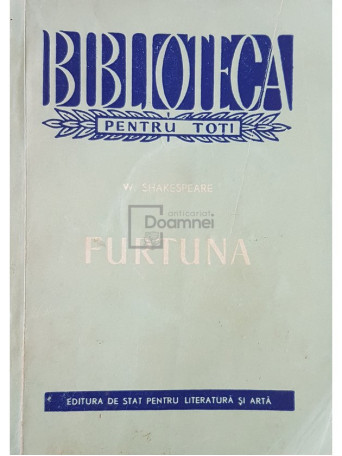 William Shakespeare - Furtuna - 1958 - Brosata
