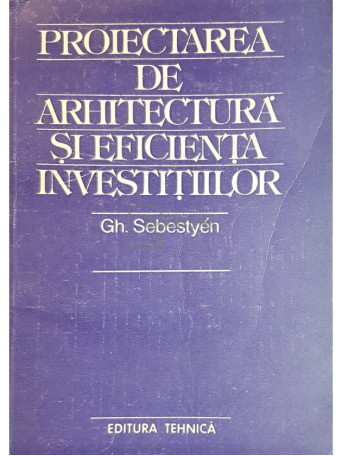 Proiectarea de arhitectura si eficienta investitiilor