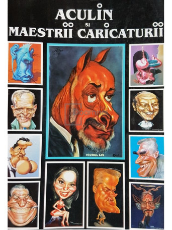 Aculin si maestrii caricaturii (semnata)