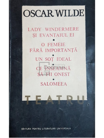 Oscar Wilde - Teatru - 1967 - Brosata